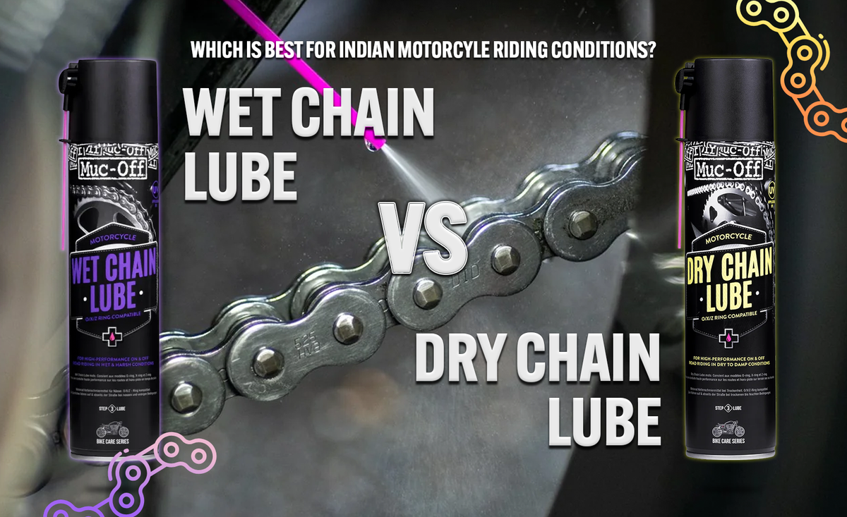Wet vs Dry Chain Lube: Which Is Best for Indian Motorcycle Riding Conditions?